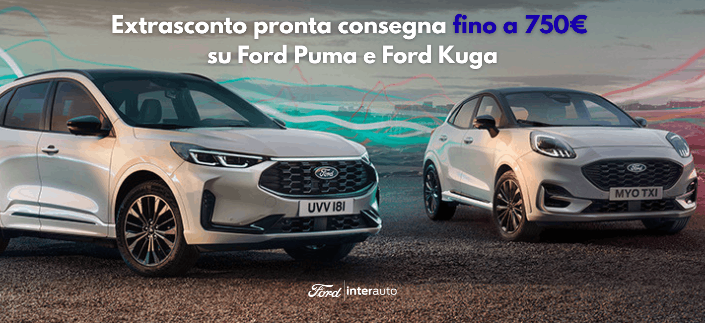 Extrasconto Pronta Consegna Fino A 750€ Su Ford Puma E Ford Kuga (1)