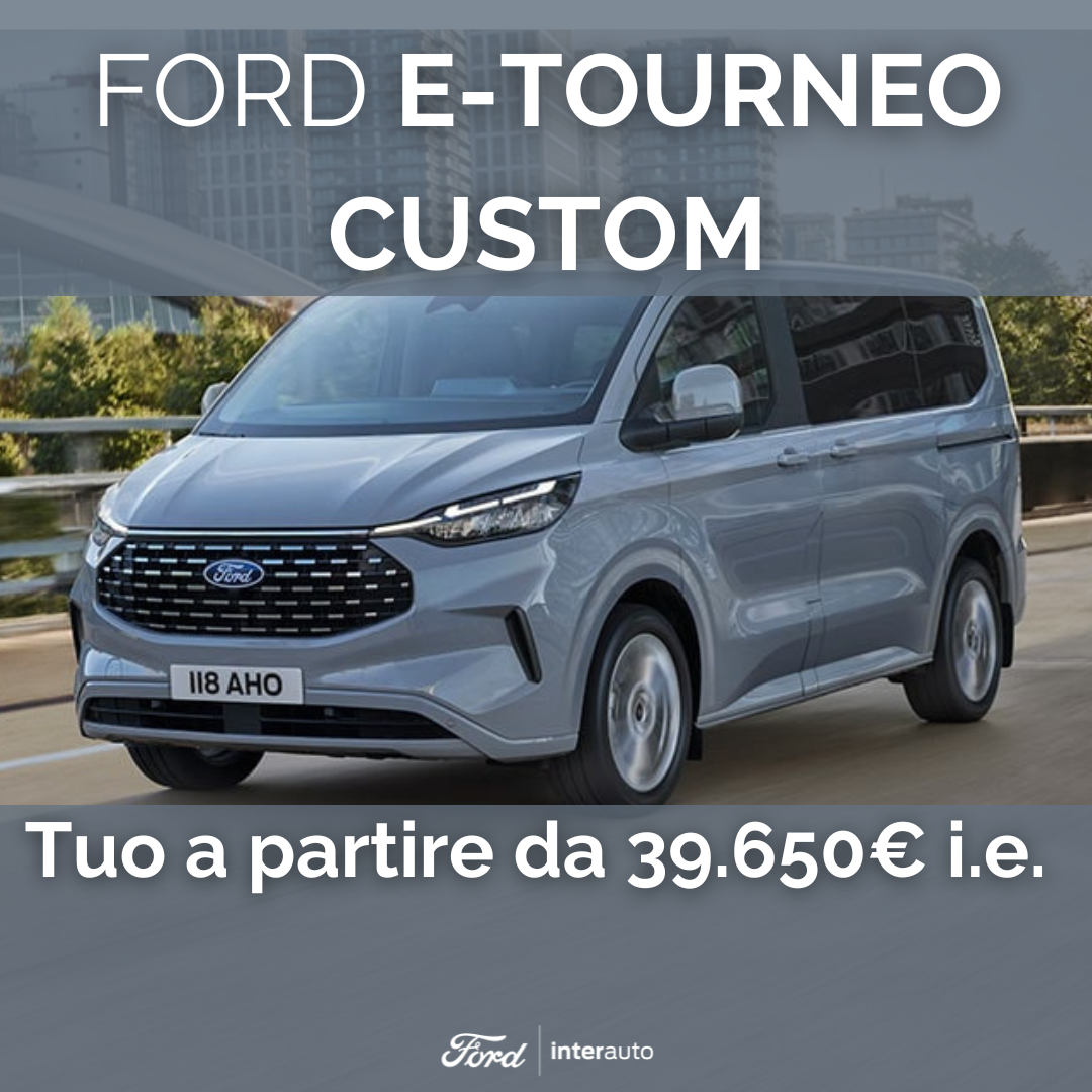 E Tourneo Custom Promo Febbraio